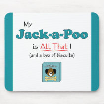My Jack-a-Poo is All That! Mouse Pads