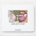 My Jewish Dentist Funny Mousepad