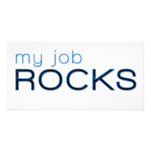 My Job Rocks Personalized Photo Card