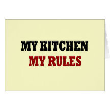 My kitchen My Rules Card