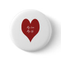 My Life My Love buttons