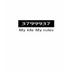 My life my rules t-shirts