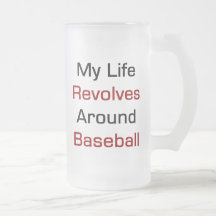 My Life Revolves Around Baseball Mug