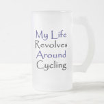 My Life Revolves Around Cycling Coffee Mug