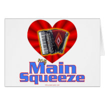 My Main Squeeze Greeting Cards