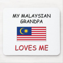 My Malaysian Grandpa Loves Me Mousepad