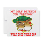 My Man Defends Our Freedom What Does Yours Do Invitation
