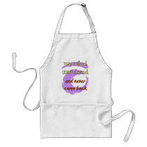 My Mind Wandered... And Never Came Back! Aprons