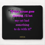 My Missing Mouse Mousepad