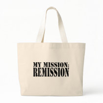 My Mission: Remission Tote Bag