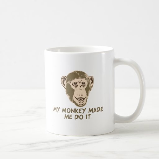My Monkey Made Me Do It Mug