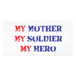My mother, my soldier, my hero photo cards