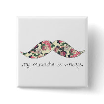 my moustache is vintage button