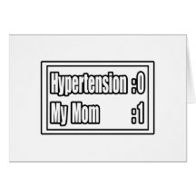 My Mum Beat Hypertension (Scoreboard) Greeting Card