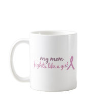 My mum fights like a girl 2008 mug