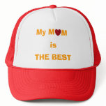 "My Mum is THE BEST" cap hats