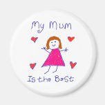 My Mum is the Best Refrigerator Magnets