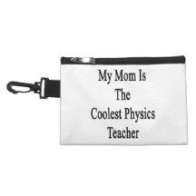 My Mum Is The Coolest Physics Teacher Accessory Bag