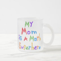 My Mum Math Superhero T-shirts and Gifts Mug