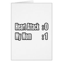 My Mum Survived a Heart Attack Greeting Cards