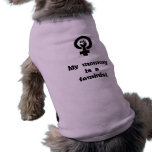 My mummy is a feminist dog shirt pet clothing