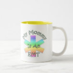 My Mummy Is An EMT Coffee Mugs