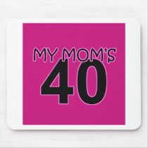 My Mum's 40