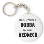 My name is Bubba keychains