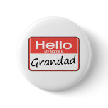 My Name is Grandad Button