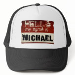 My Name is Michael Hat