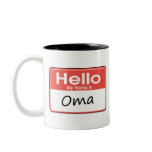 My Name is Oma Mugs