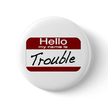 My Name is Trouble