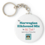 My Norwegian Elkhound Mix is All That! keychains