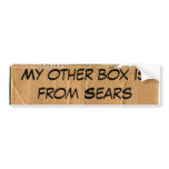 My other box is from Sears bumper stickers