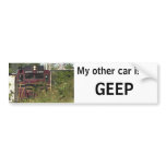 My Other Car Is A GEEP bumper stickers