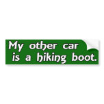 My Other Car is a Hiking Boot bumper stickers