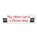 my other car is a pirate ship bumpersticker...