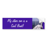 My other car is a Sail Boat! bumper stickers