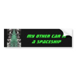 My Other Car Is A Spaceship bumper stickers