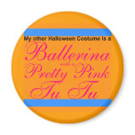 My Other Costume Ballerina & pretty pink Tu Tu magnets
