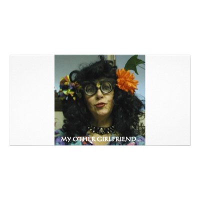 MY OTHER GIRLFRIEND PERSONALIZED PHOTO CARD by LOOSIELUCY