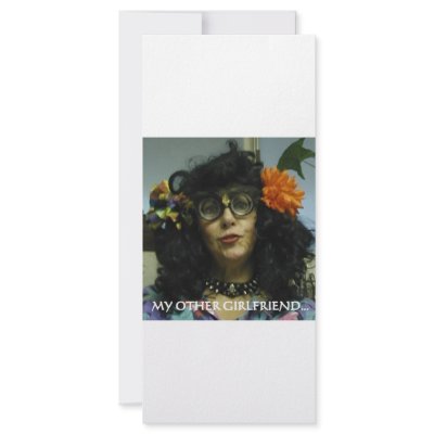 MY OTHER GIRLFRIEND CUSTOMIZED RACK CARD by LOOSIELUCY