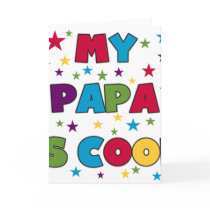 My Papa is Cool