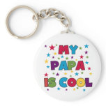 My Papa is Cool keychains
