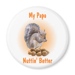 My Papa magnets