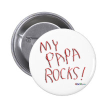 My Papa Rocks! Button