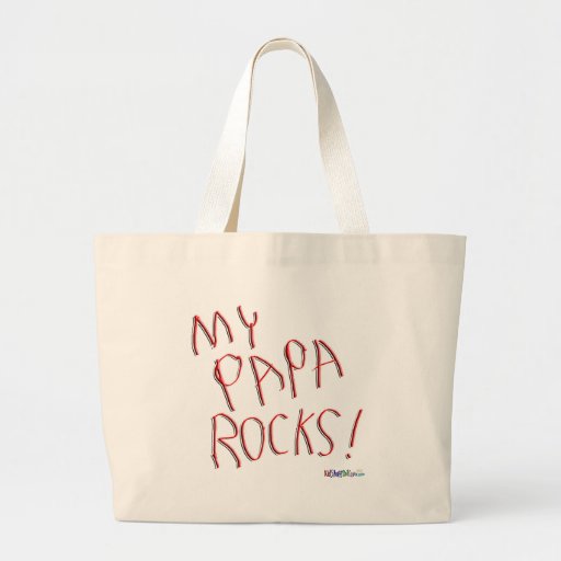 My Papa Rocks! Tote Bag