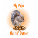 My Papa t-shirts