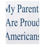 My Parents Are Proud Americans