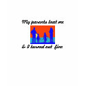 My parents beat me , & I turned ou... - Customised t-shirts